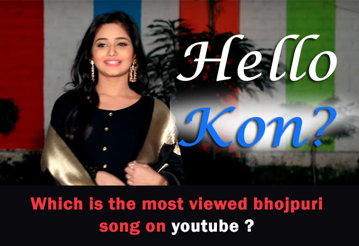 Which is the most viewed bhojpuri song on youtube ?